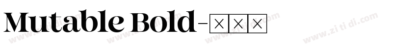 Mutable Bold字体转换